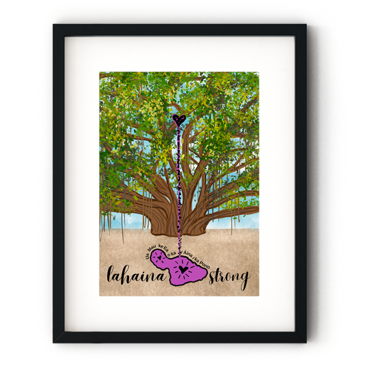 Digital Art: Lisa Shozuya [Lahaina Strong Banyan Tree of Hope]